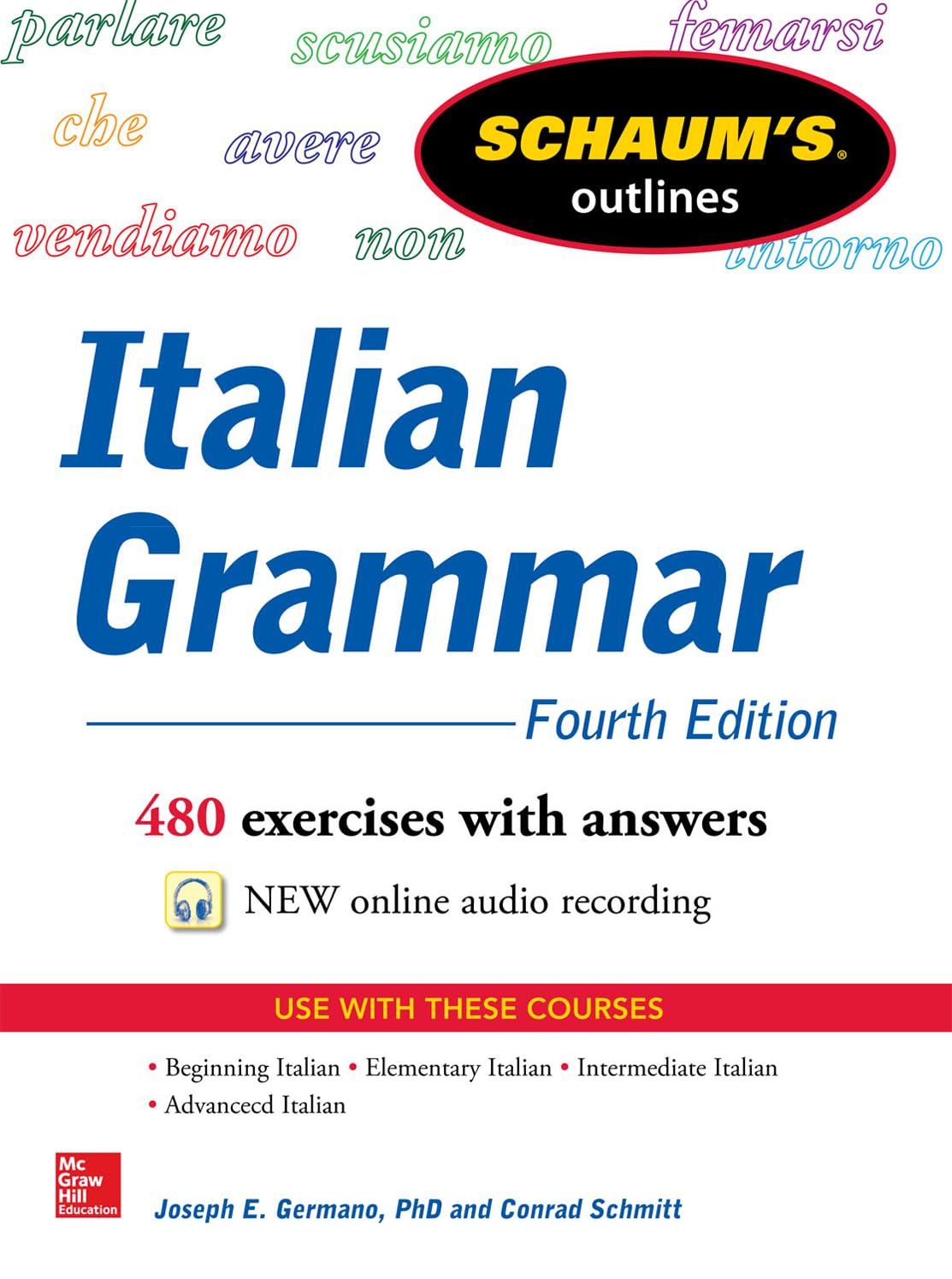 Schaum's Outline of Italian Grammar, 4th Edition (Revised)