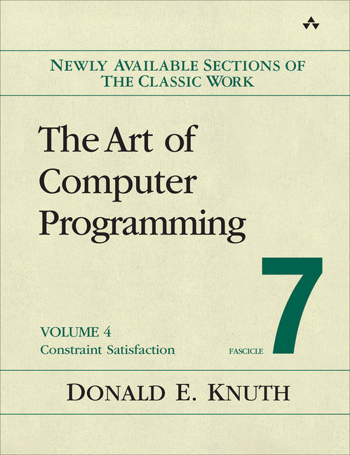 The Art of Computer Programming, Volume 4, Fascicle 7: Constraint Satisfaction