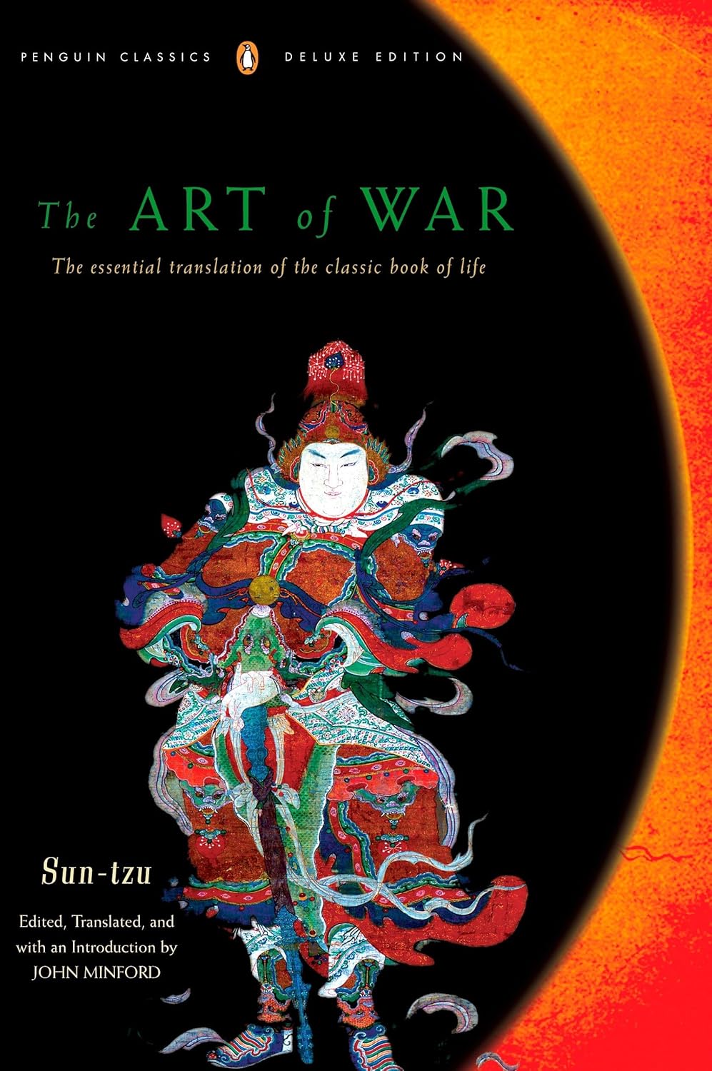The Art of War: The Essential Translation of the Classic Book of Life (Penguin Classics Deluxe Edition) (Deluxe)