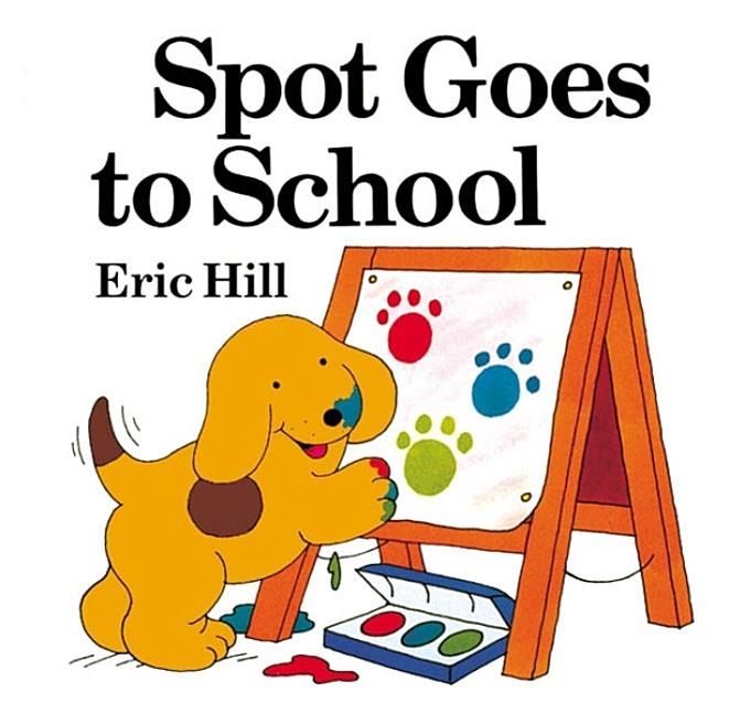 Spot Goes to School (Color) (Colorized)