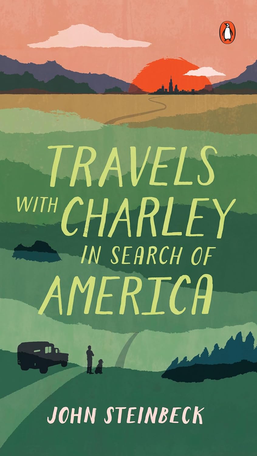 Travels with Charley in Search of America: (Penguin Classics Deluxe Edition) (Anniversary)