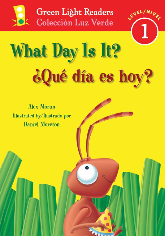 What Day Is It?/?Que Dia Es Hoy?: Bilingual English-Spanish (1-Simul)