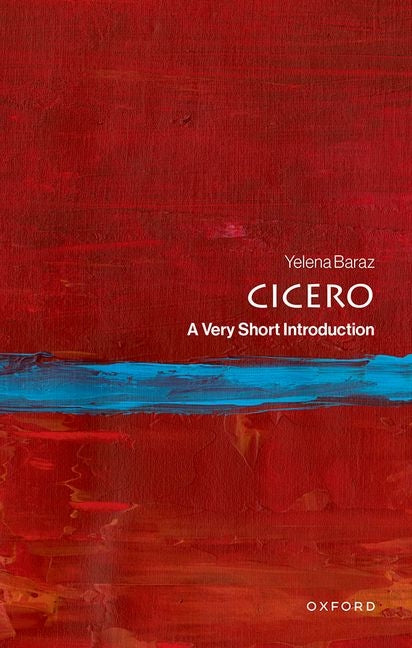 Cicero: A Very Short Introduction