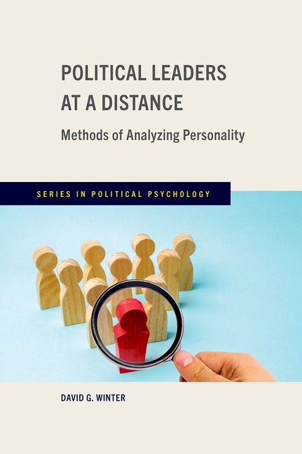 Political Leaders at a Distance: Methods of Analyzing Personality