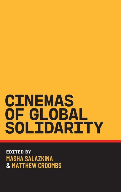 Cinemas of Global Solidarity