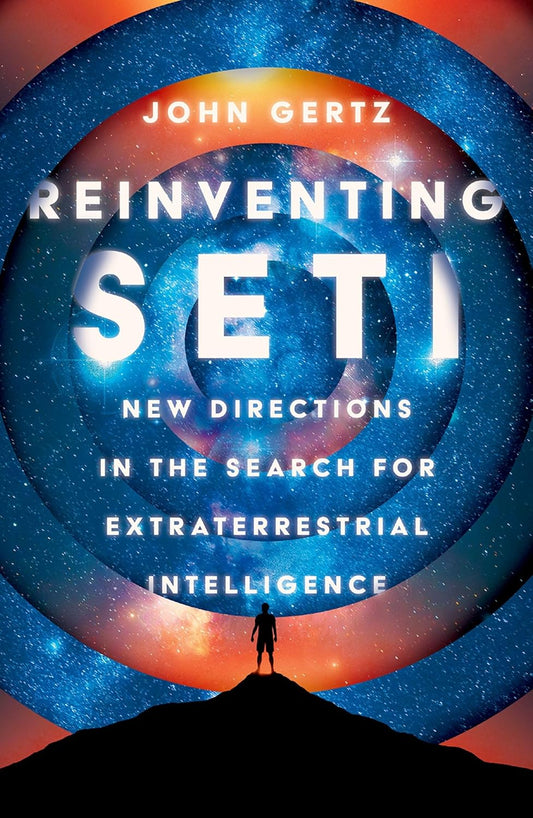 Reinventing Seti: New Directions in the Search for Extraterrestrial Intelligence