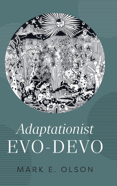 Adaptationist Evo-Devo