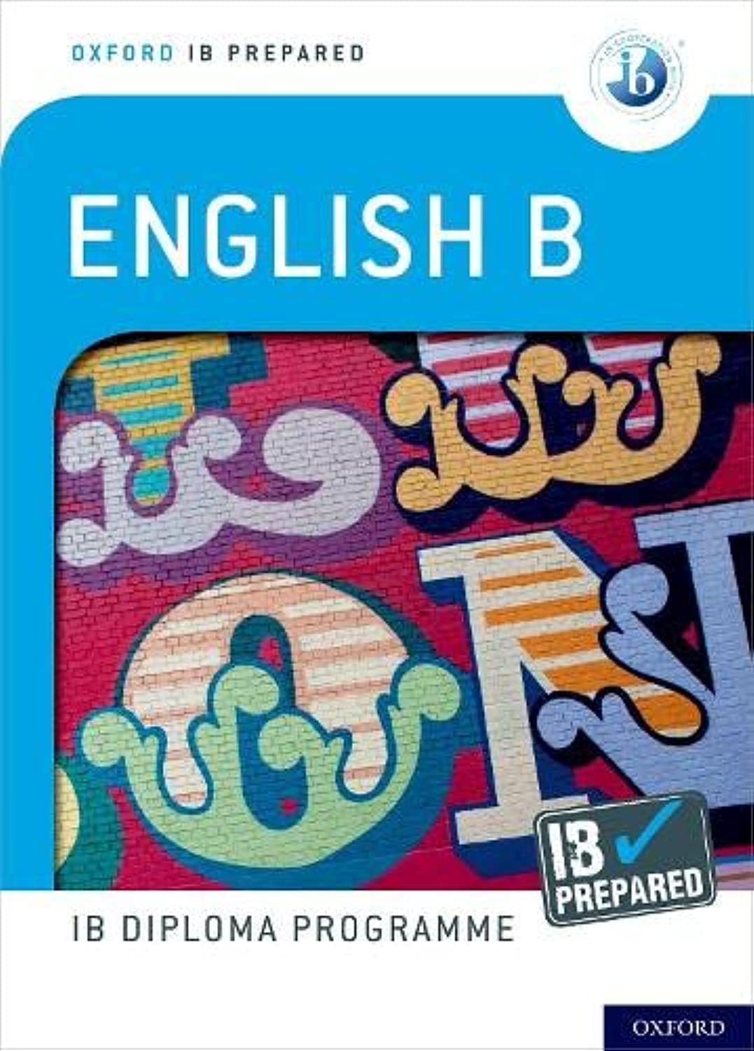 IB English B: Skills & Practice