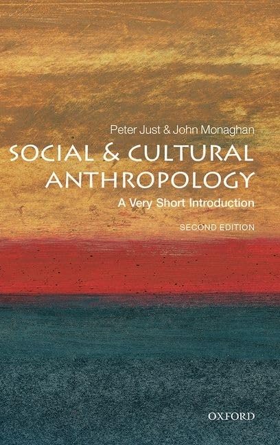 Social and Cultural Anthropology A Very Short Introduction