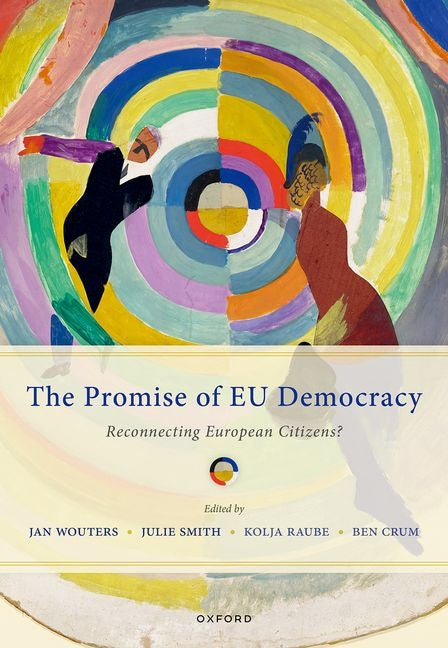 The Promise of EU Democracy: Reconnecting European Citizens?