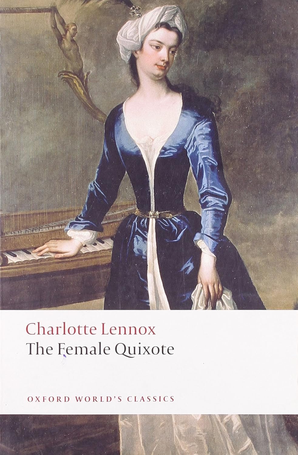 Female Quixote: Or the Adventures of Arabella