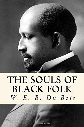 Souls of Black Folk (Reissue)