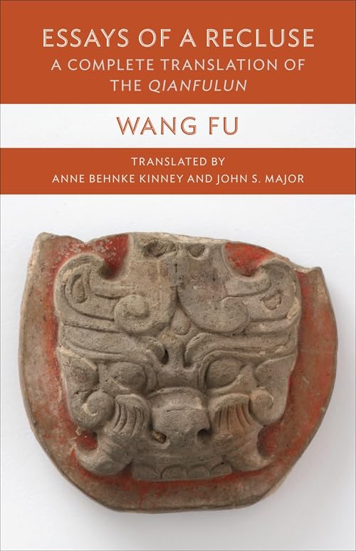 Essays of a Recluse A Complete Translation of the Qianfulun