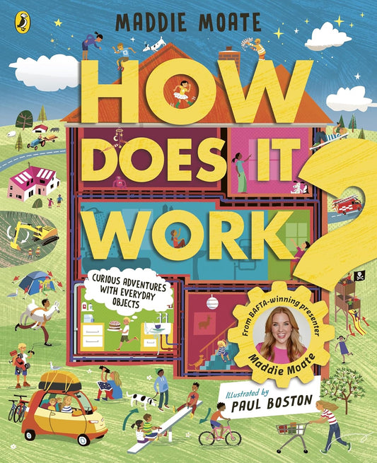 How Does It Work?: Explore Machines and Objects, from Fridges to Fire Engines!