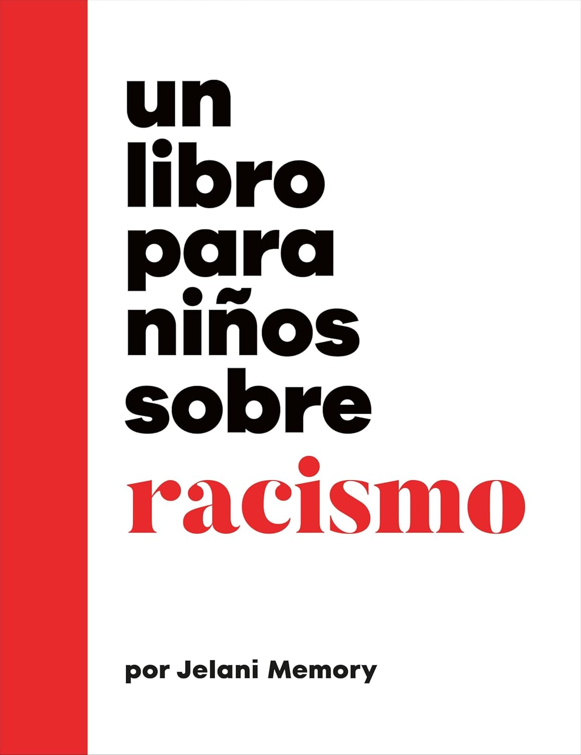 Libro Para Ninos Sobre Racismo
