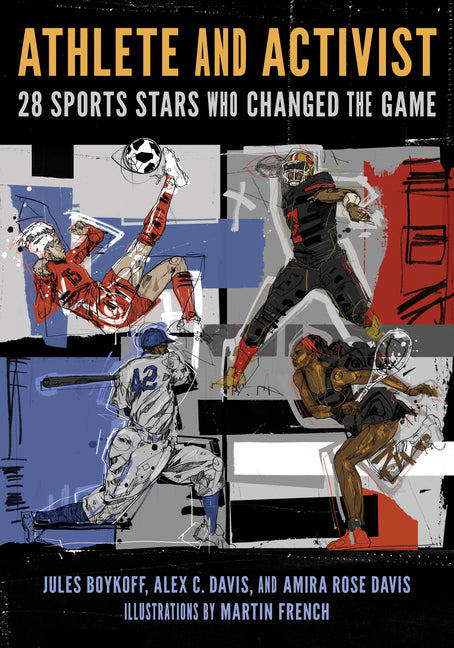 Athlete and Activist: 28 Sports Stars Who Changed the Game