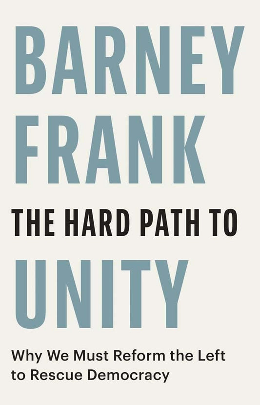 The Hard Path to Unity: Why We Must Reform the Left to Rescue Democracy