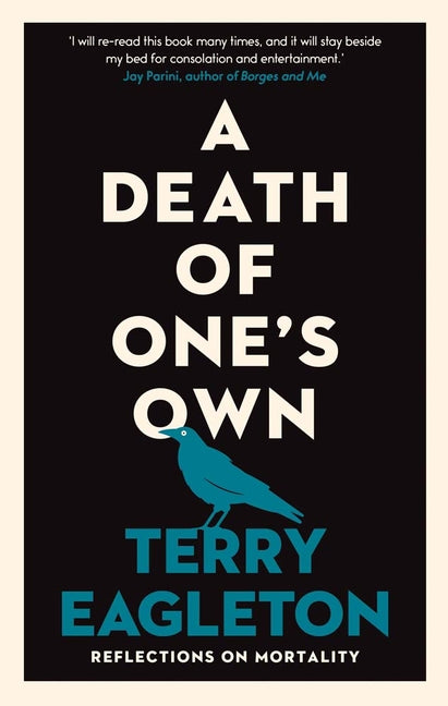 A Death of One's Own: Reflections on Mortality
