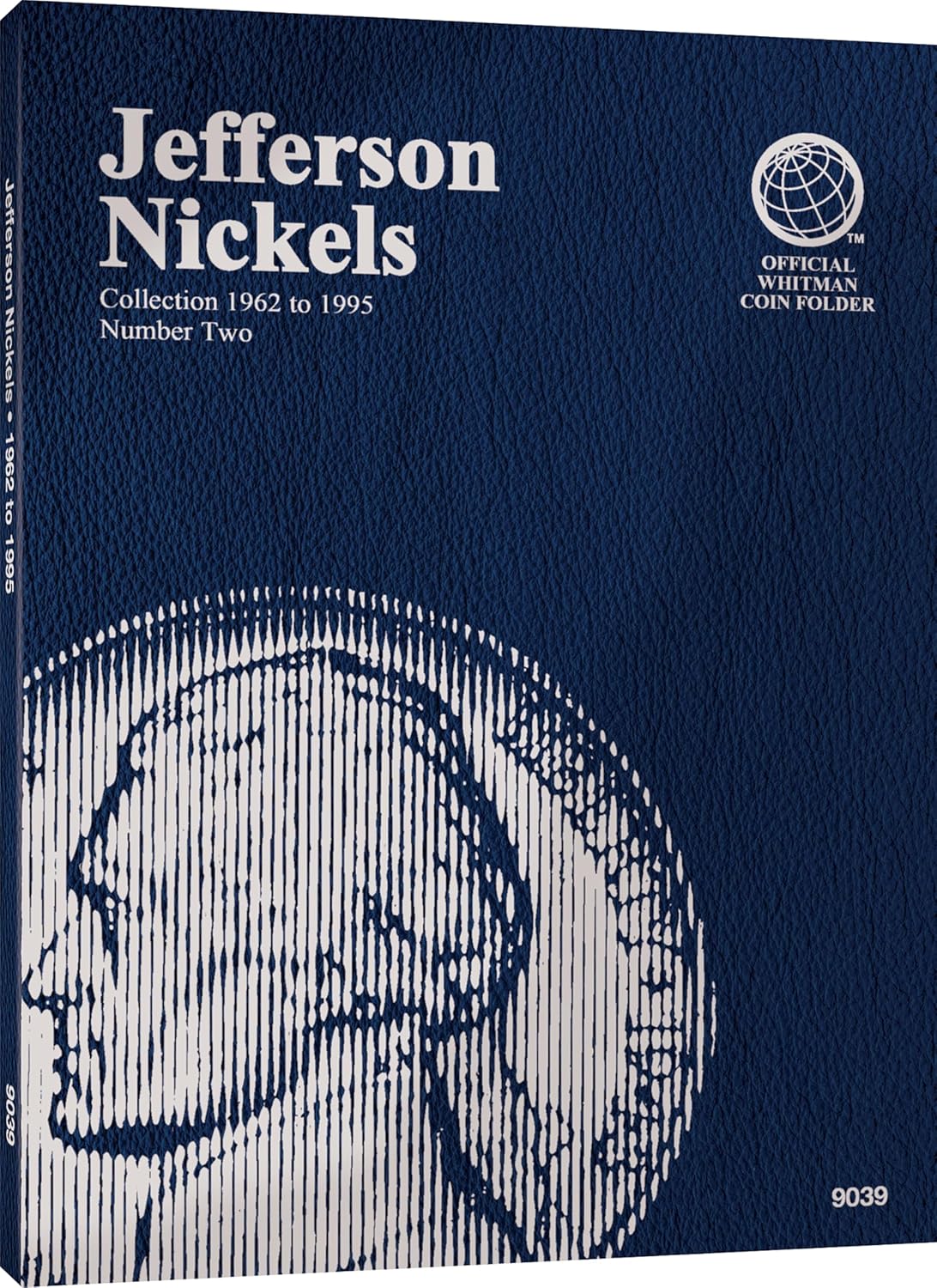 Coin Folders Nickels: Jefferson 1962 to 1995 Number Two