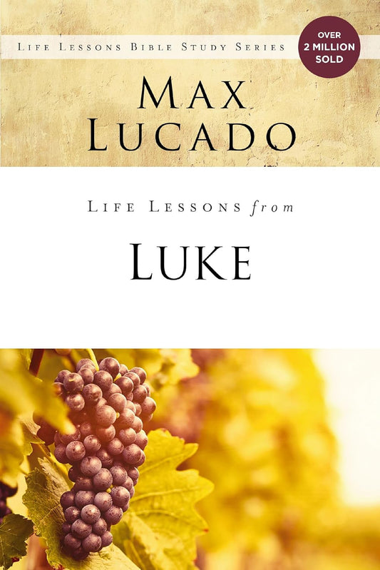 Life Lessons from Luke: Jesus, the Son of Man