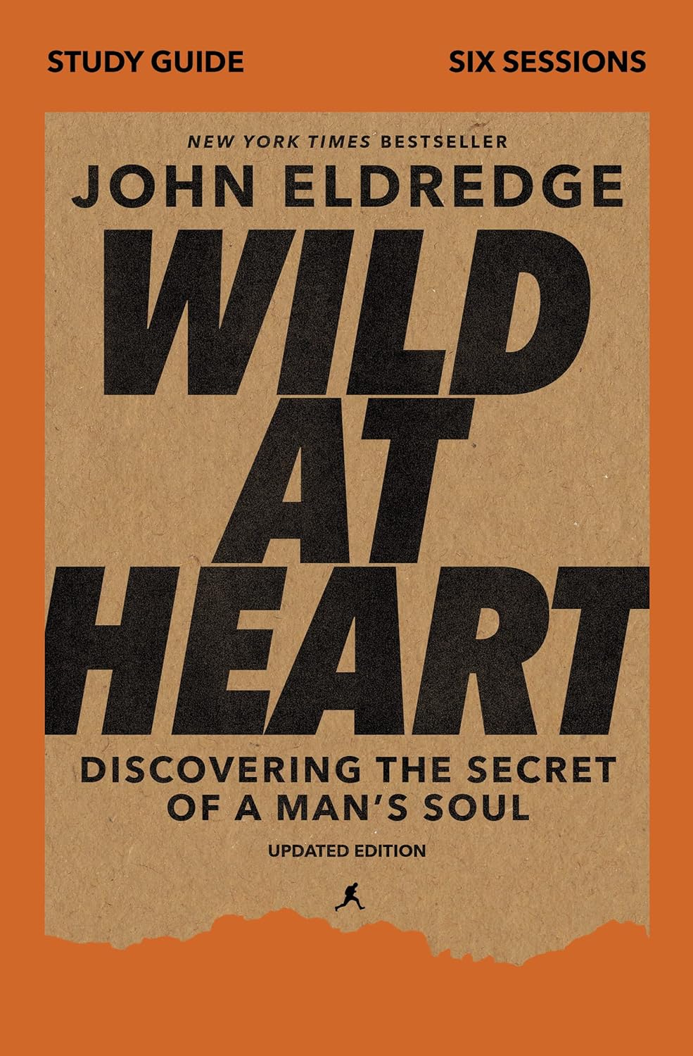 Wild at Heart Study Guide, Updated Edition: Discovering the Secret of a Man's Soul (Revised)
