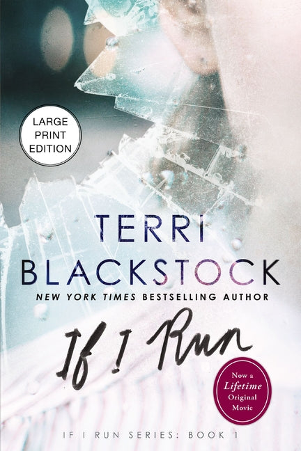 If I Run: (Harpercollins Large Print)