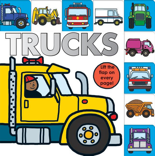 Lift-The-Flap Tab: Trucks: An Interactive Board Book for Little Fans of Trucks