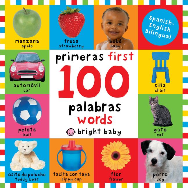 First 100 Big Board: First 100 Words / Primera 100 Palabras Bilingual: Primeras 100 Palabras - Spanish-English Bilingual (Bilingual)