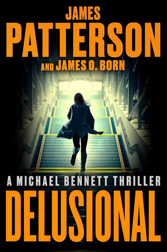 Delusional: A Michael Bennett Thriller