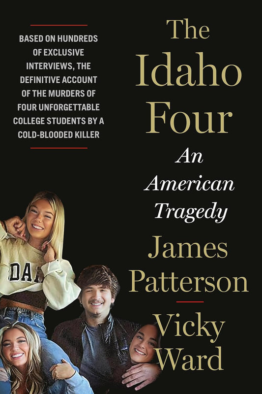Idaho Four: An American Tragedy