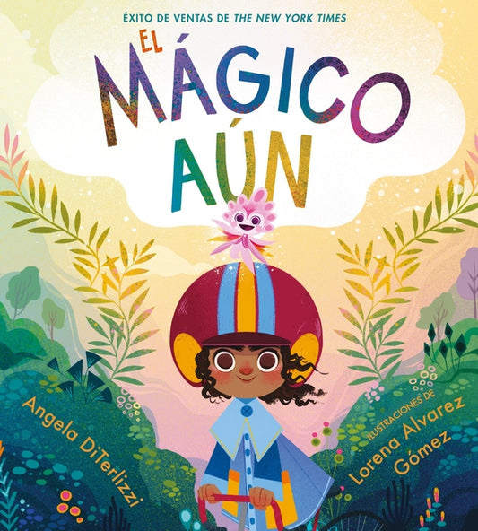 El Magico Aun (the Magical Yet)