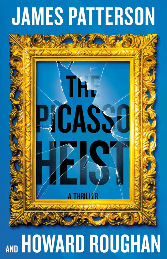 The Picasso Heist: A Thriller