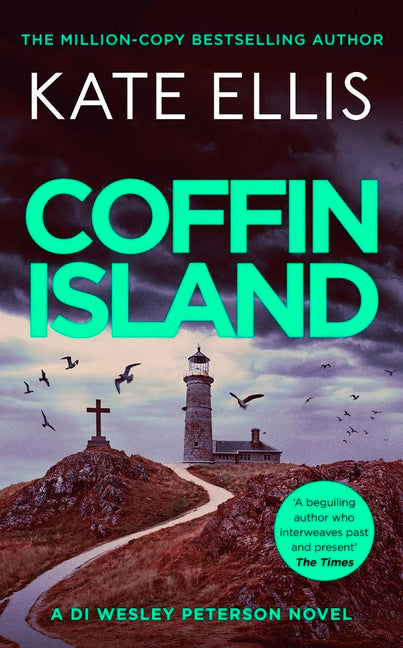 Coffin Island: An Unmissable Mystery in the Di Wesley Peterson Crime Series