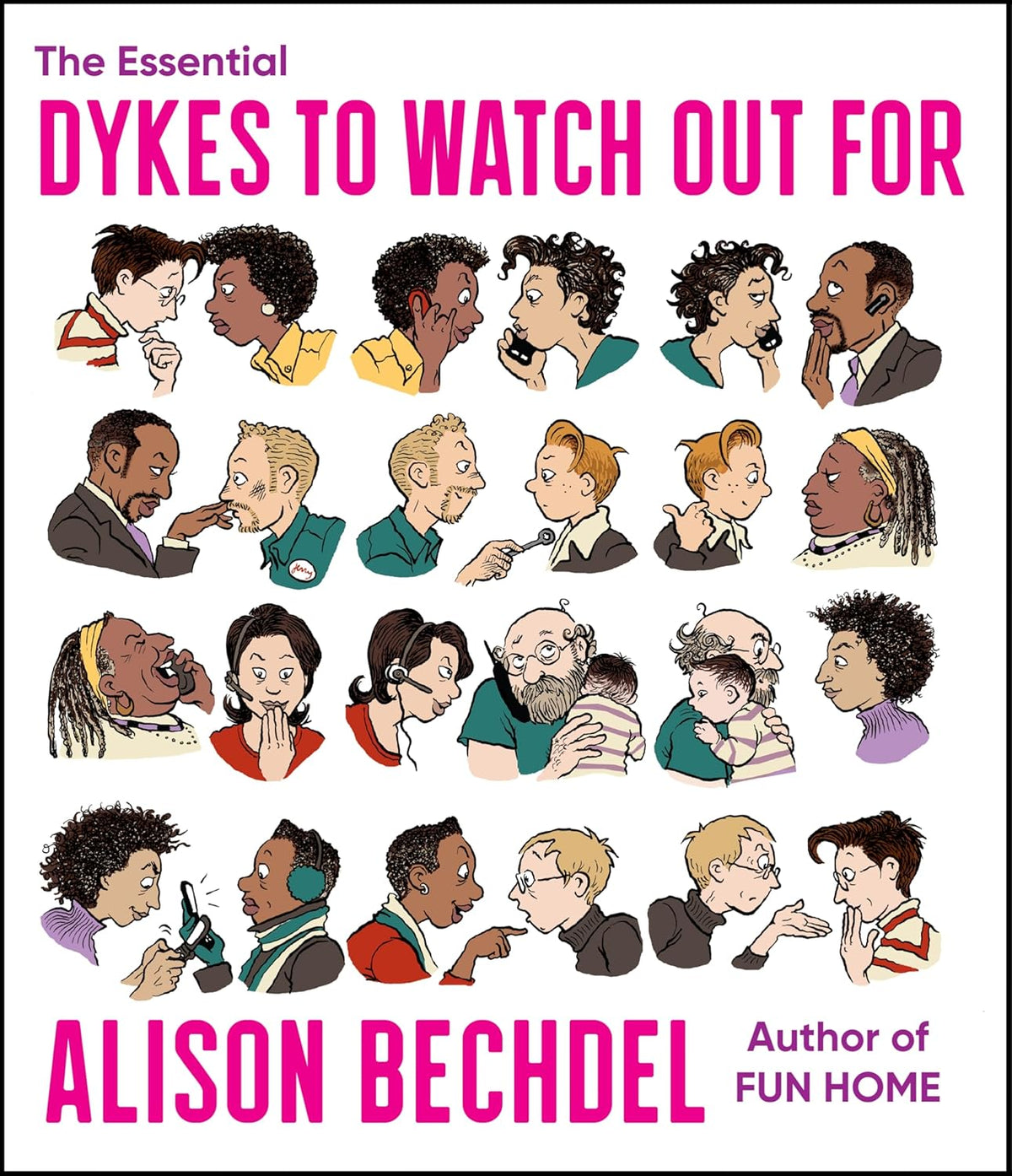 Essential Dykes to Watch Out for