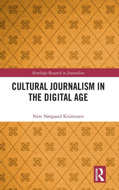 Cultural Journalism in the Digital Age