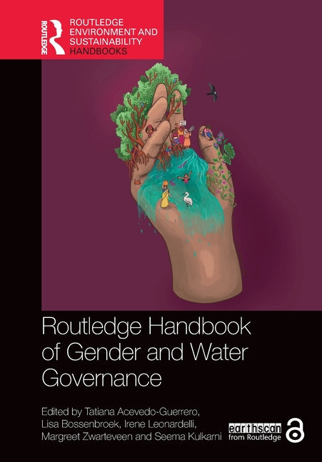 Routledge Handbook of Gender and Water Governance