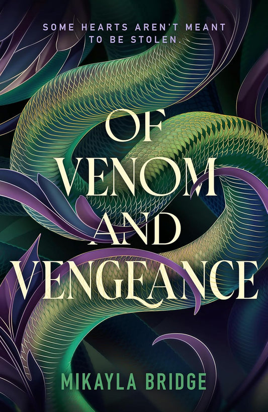 Of Venom and Vengeance