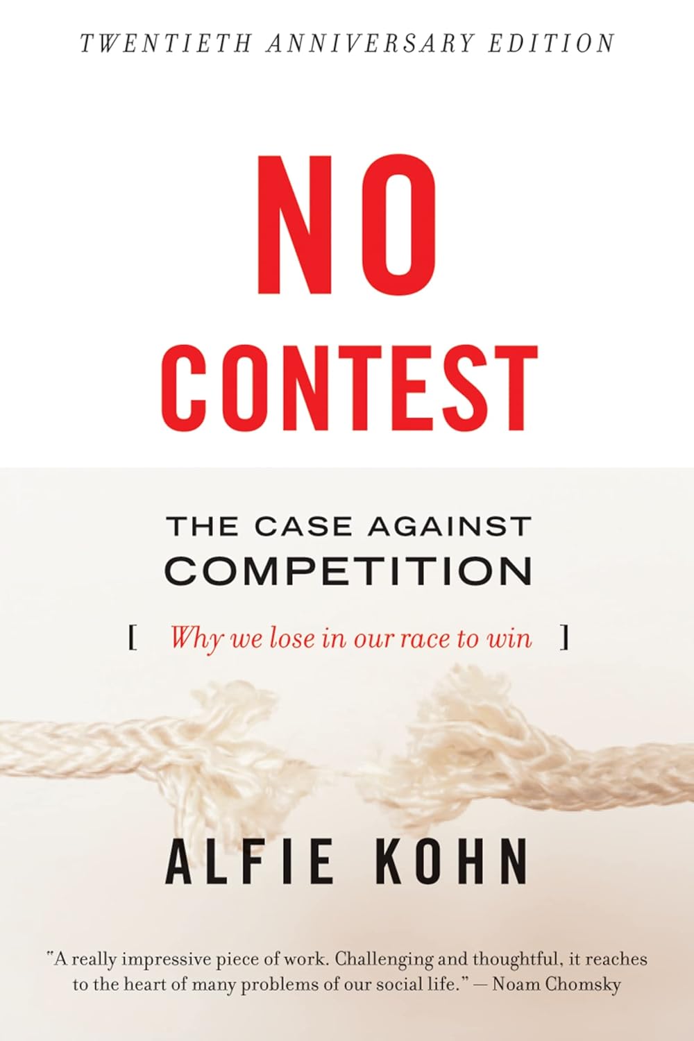 No Contest: The Case Against Competition (Revised)