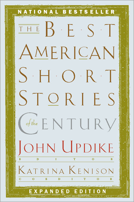 The Best American Short Stories of the Century (Expanded)