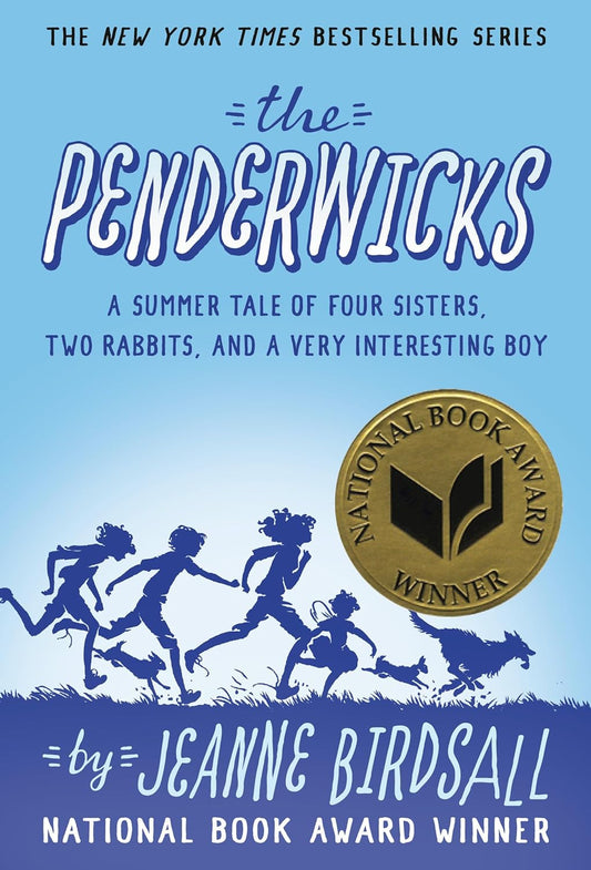 Penderwicks: A Summer Tale of Four Sisters, Two Rabbits, and a Very Interesting Boy