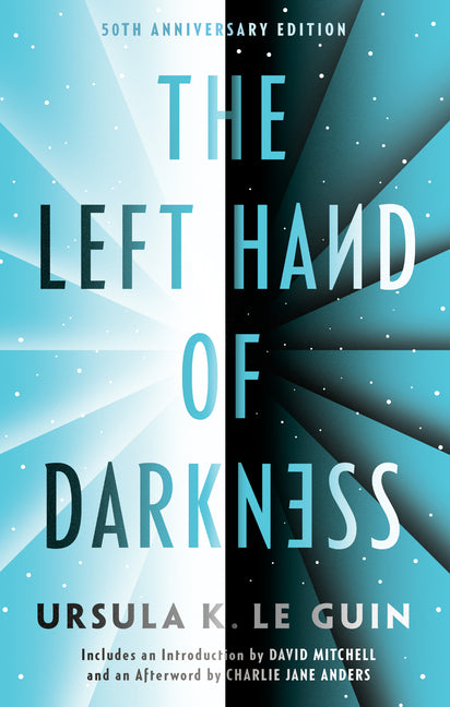 The Left Hand of Darkness: 50th Anniversary Edition