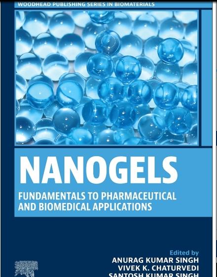 Nanogels Fundamentals to Pharmaceutical and Biomedical Applications