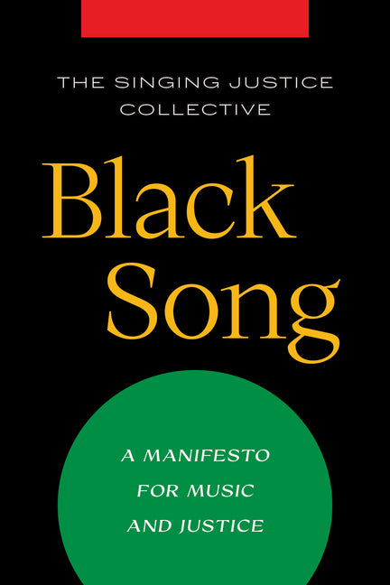 Black Song: A Manifesto for Music and Justice