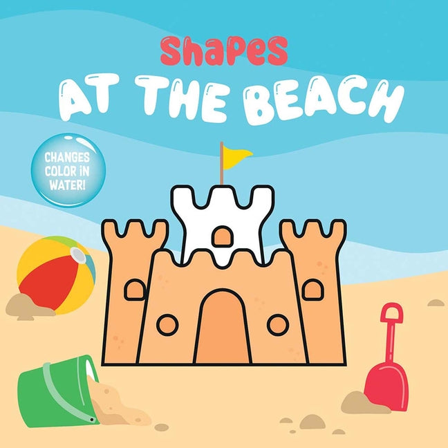 Shapes at the Beach Magic Bath Book: Changes Color in Water!