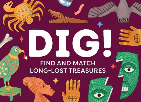Dig!: The Memory and Matching Game of Long-Lost Treasures