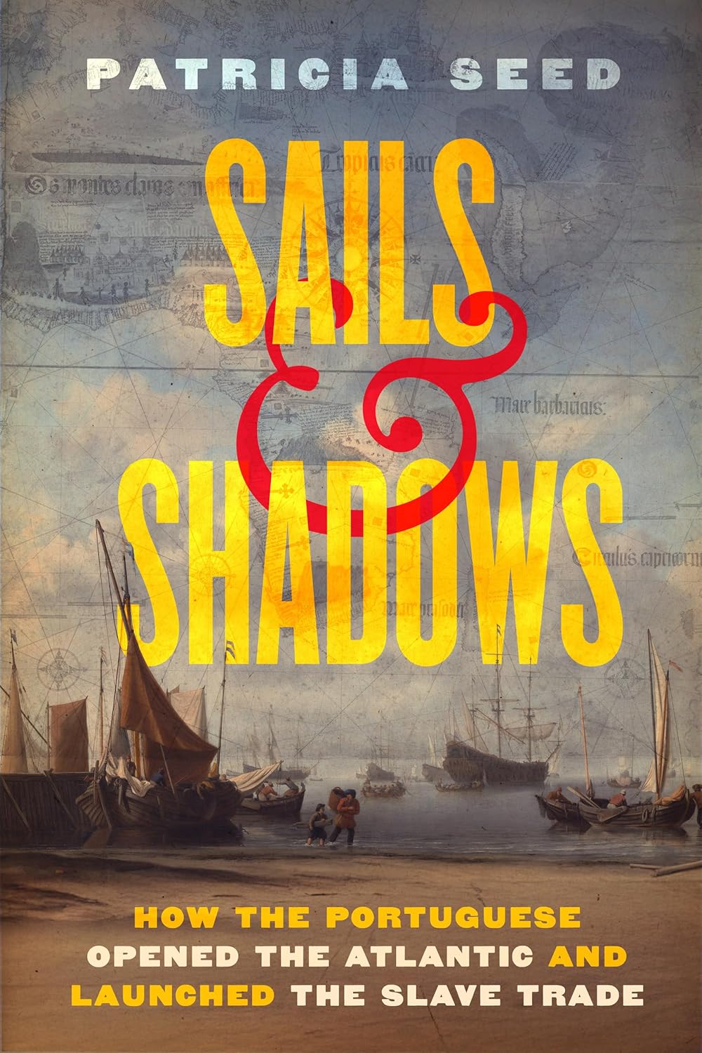 Sails and Shadows: How the Portuguese Opened the Atlantic and Launched the Slave Trade