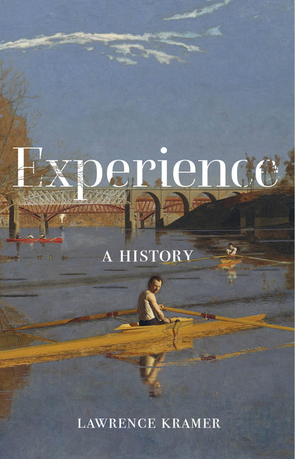 Experience: A History