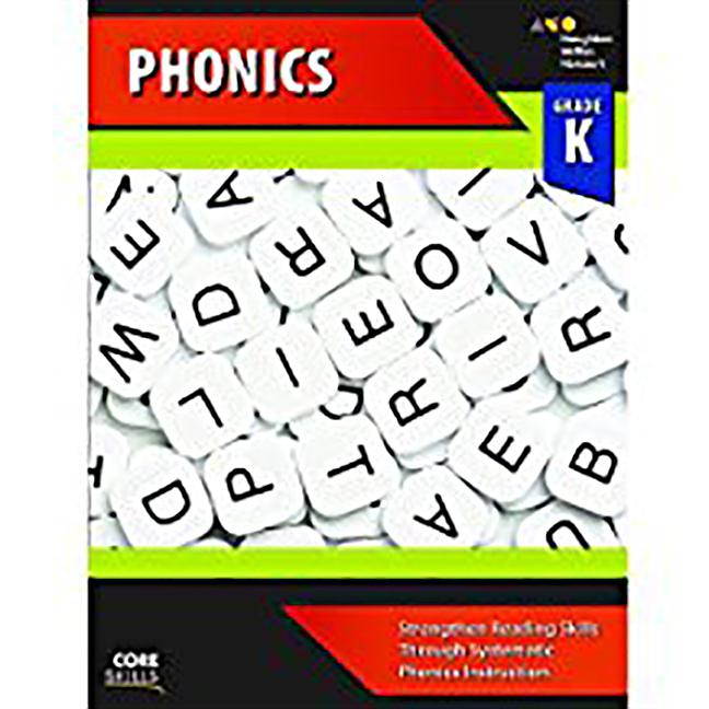 Core Skills Phonics Workbook Grade K (2014)