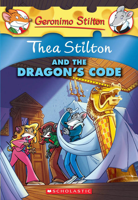 Thea Stilton and the Dragon's Code (Thea Stilton #1): Volume 1