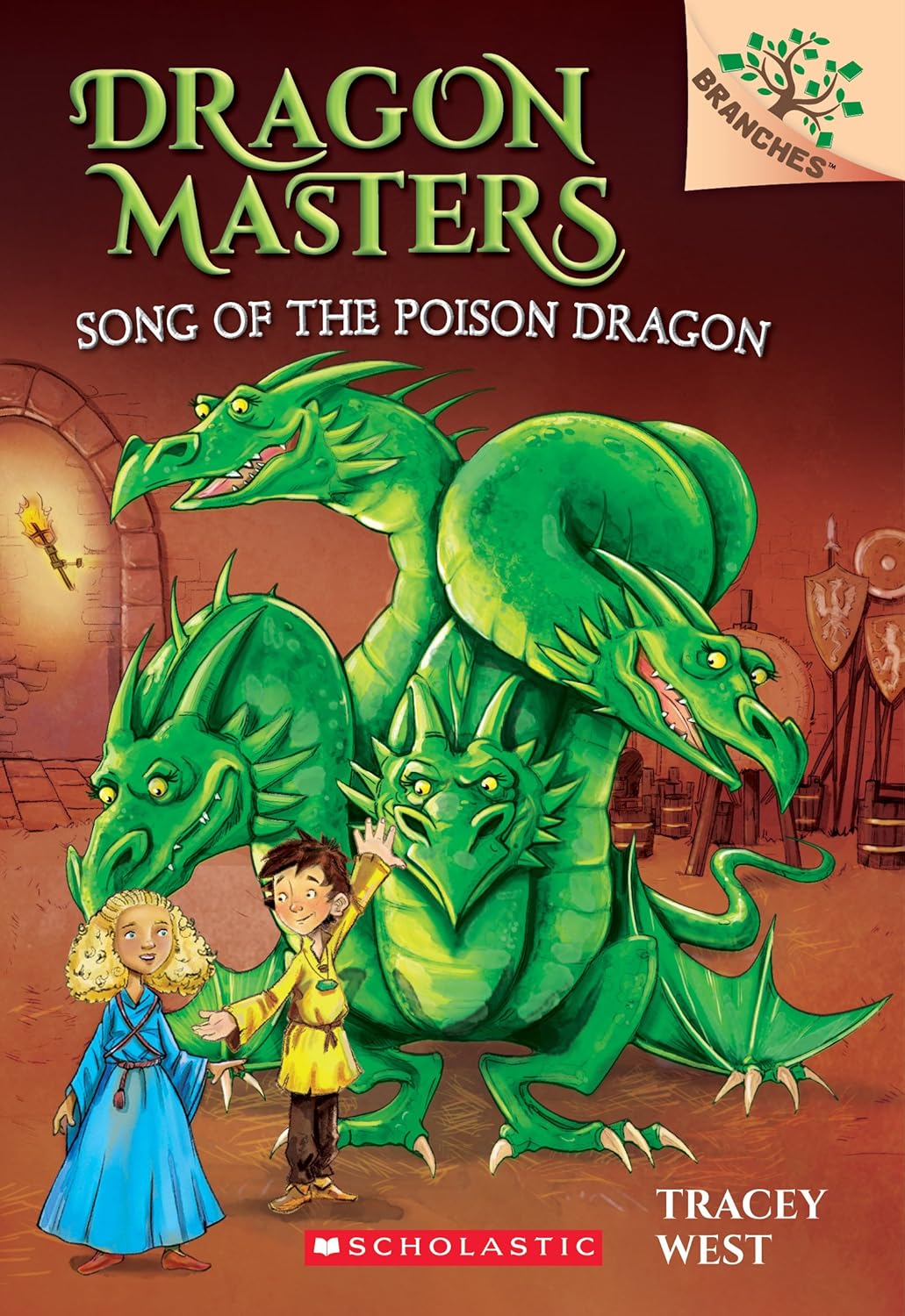 Song of the Poison Dragon: A Branches Book (Dragon Masters #5): Volume 5